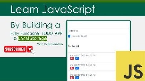 How to Build a To-Do App With Vanilla JavaScript (and Local Storage) Codenarration