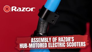 Assembly of Razor's Hub-Motored Electric Scooters