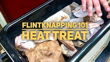 Flintknapping 101 - Heat Treat Rock