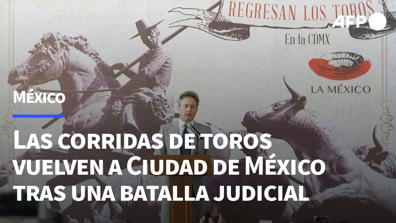 Las corridas de toros vuelven a Ciudad de México tras una batalla ...