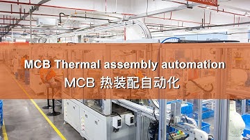 MCB Thermal assembly automation