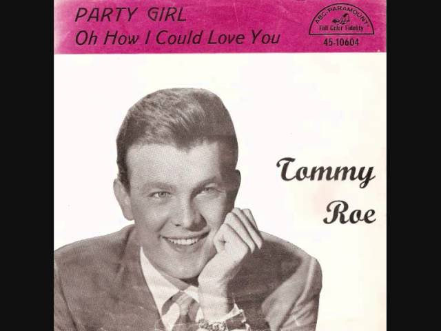 Tommy Roe - Party Girl