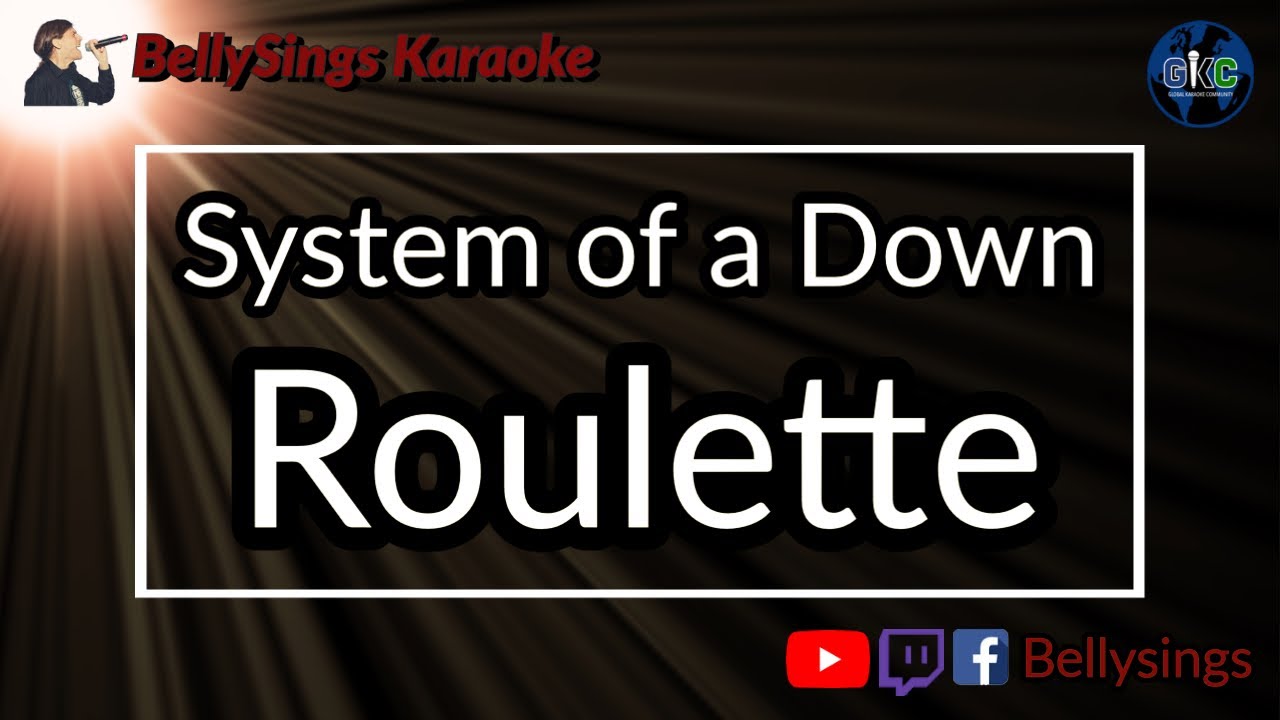 System of a Down - Roulette Lyrics 