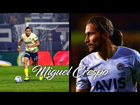 Miguel Crespo • Fenerbahçe Performansı - 2022 Skills,Goals