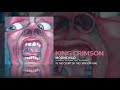 King Crimson - Moonchild (Including &quot;The Dream&quot; And &quot;The Illusion&quot;)