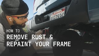 HOW TO: Remove Rust & Repaint Your Frame | Tundra Underbody Restoration