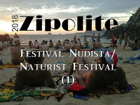 🎉Zipolite Festival Nudista/Naturist Festival - YouTube
