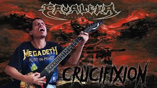 CAVALERA - CRUCIFIXION - GUITAR COVER