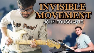 Invisible Movement (Cover) - John Frusciante