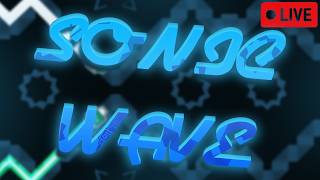 🔴 WE HIT 1500 SUBSCRIBERS 🔴LEVEL REQUESTS 🔴 SONIC WAVE 67%, 28-100% 🔴