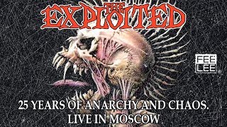 The Exploited - Alternative (25 Years Of Anarchy And Chaos. Live in Moscow)