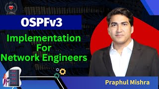 OSPFv3 Implementation | How to Configure OSPF in IPv6 Network | Network Engineers #ccnp #ccie