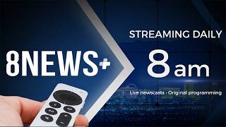 8 News Now at 8 a.m. | Live from The Streaming Center