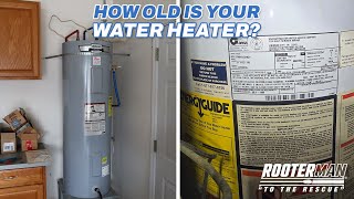 Don’t Know How Old Your Water Heater Is? Here’s How to Check