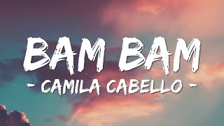 Camila Cabello Ft Ed Sheeran  Bam Bam s As E La Vida S