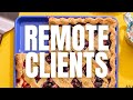 How I Work with Remote Clients in 2022