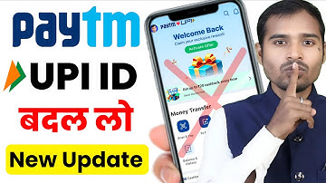 Paytm upi new update 2025 | Change your paytm upi id now | Paytm upi id change kaise kare 2025