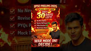 UPSC Prelims 2026 🔥 Only 36 Days Left | Last 30 Days Strategy 💯 #shorts