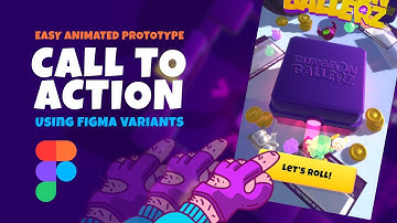 Figma Game UI - Easy Animated Call To Action for Your Game UI Prototype - Figma Variants