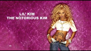 The Notorious Kim Album By Lil Kim