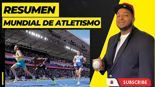 RESUMEN DEL MUNDIAL DE ATLETISMO 2023.