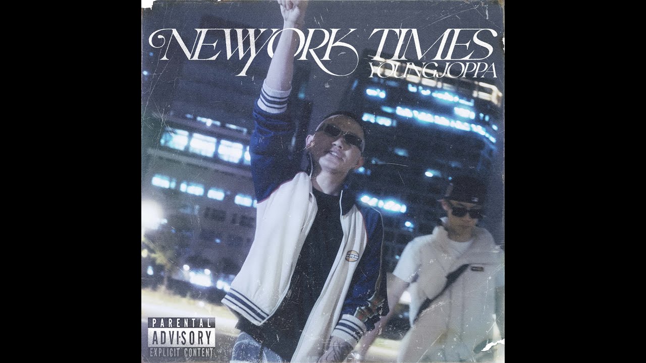 YOUNG JOPPA - "New York Times" (Prod. RAWBONE BEATZ)