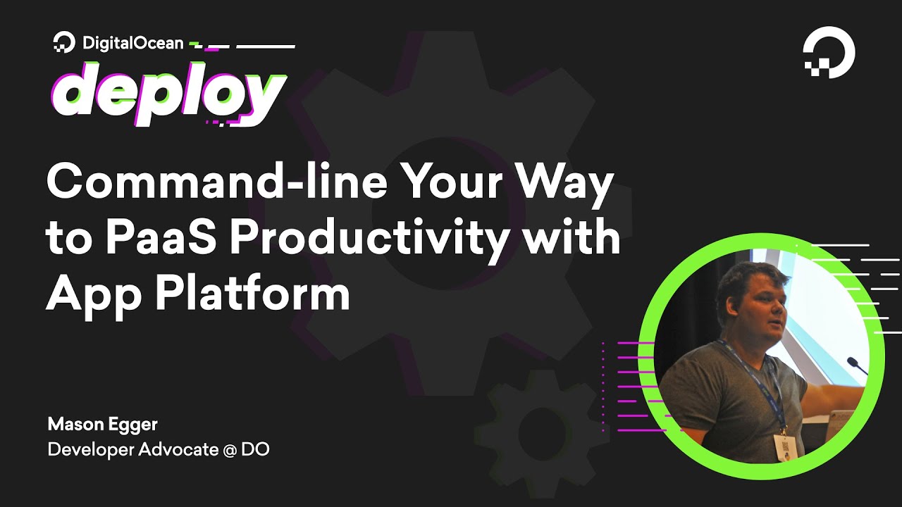 Commandline Your Way to PaaS Productivity With DigitalOcean App