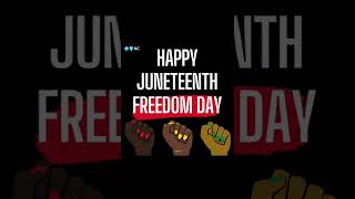 Happy Juneteenth Freedom Day 2022! 🙌🏻🙏🏻