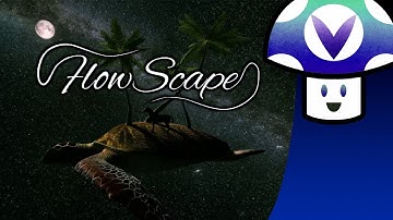 [Vinesauce] Vinny - "FlowScape" by PixelForest