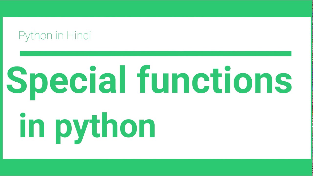 Python special functions | Python magical functions | Python tutorial ...