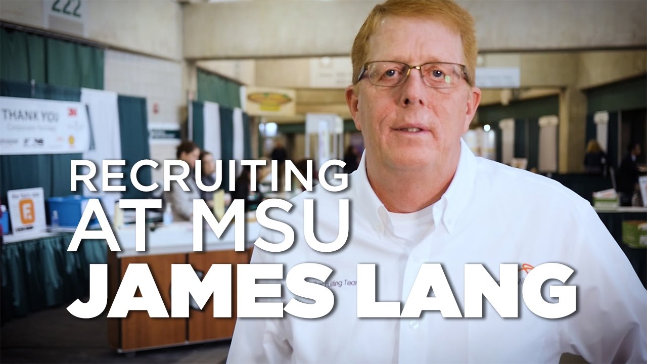 Recruiting at MSU with James Lang - ArcelorMittal