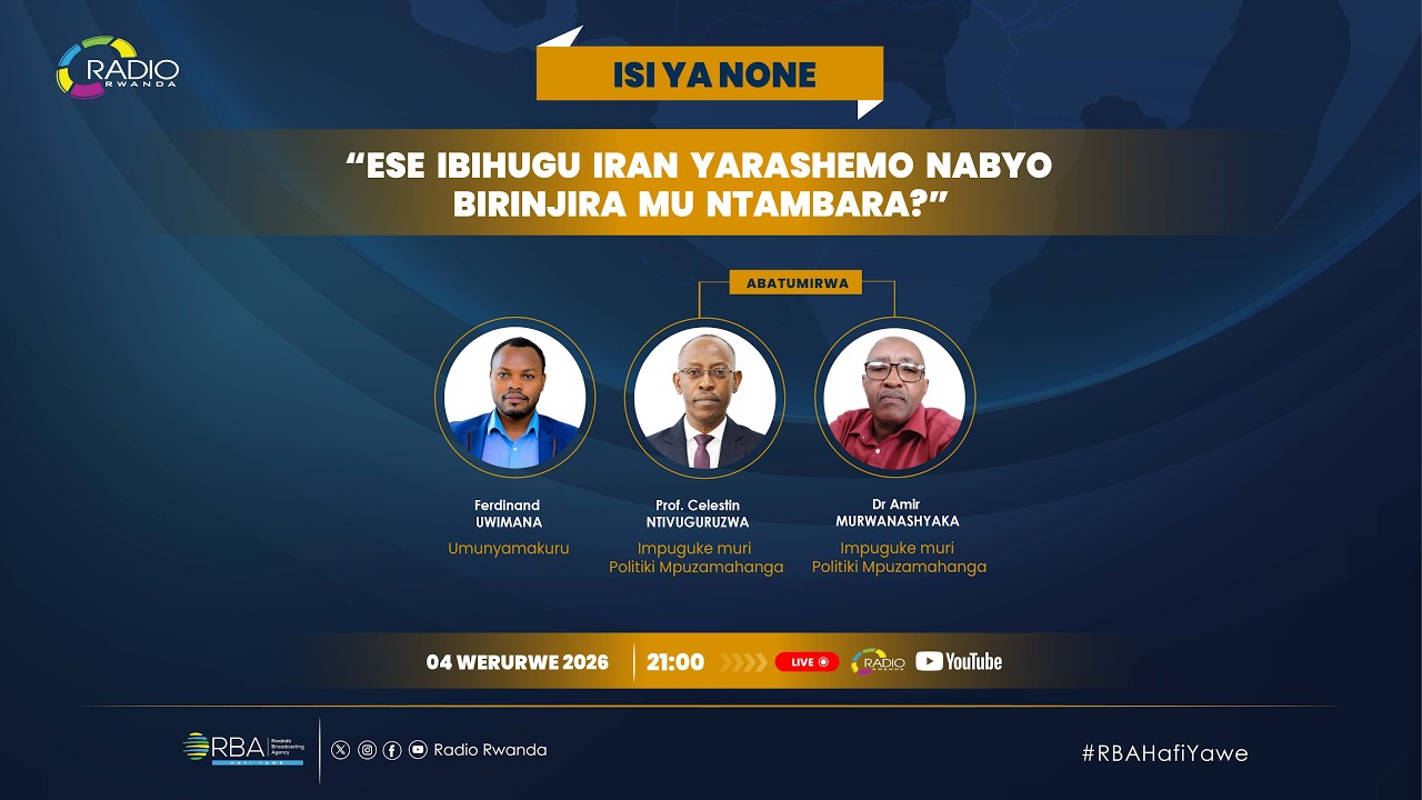 🔴LIVE: ISI YA NONE: Ese ibihugu Iran yarashemo nabyo birinjira mu ntambara?