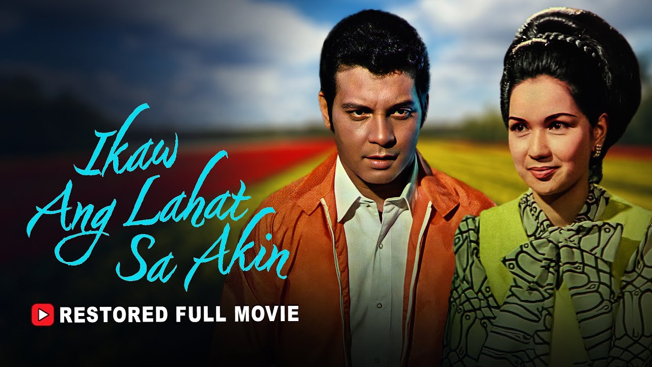 FPJ's Ikaw Ang Lahat Sa Akin (1969) | Restored Full Movie | QHD | FPJ, Susan Roces