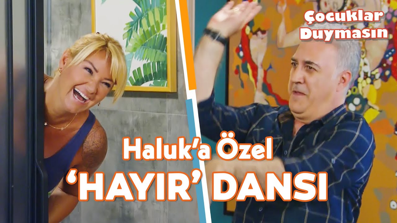 Sürekli 'Hayır' Diyen Haluk Yapmışlar 💃 - Çocuklar Duymasın Özel Kolaj