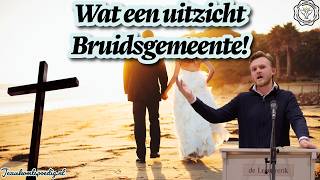 Wat een uitzicht Bruidsgemeente!