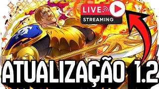 ESCANOR CHEGOU!!! CONFERINDO TUDO DA ATUALIZAÇÃO 1.2