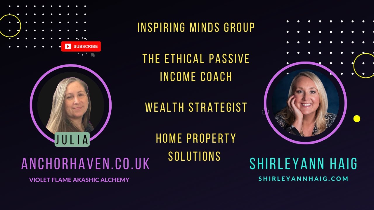 SHIRLEYANN HAIG Ethical Passive Income Coach, Inspiring Minds, Property, Wealth Motivation 
