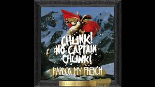 Chunk! No, Captain Chunk! - Miles And Decibels