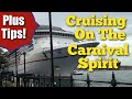 Cruising On The CARNIVAL SPIRIT - An Inside Experience PLUS Cruise Tips!! Cruising On The CARNIVAL SPIRIT - An Inside Experience PLUS Cruise Tips!!