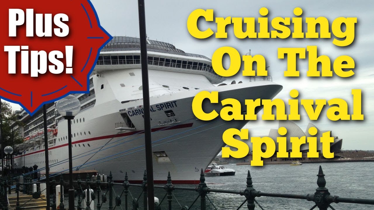 Cruising On The Carnival Spirit An Inside Experience Plus Cruise Tips