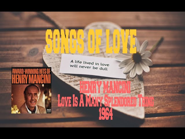 Henry Mancini - Love Is a Many-Splendored Thin