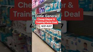 Diaper & Training Pants Deals at Dollar General 4/214/27 | Save money on Baby Care!