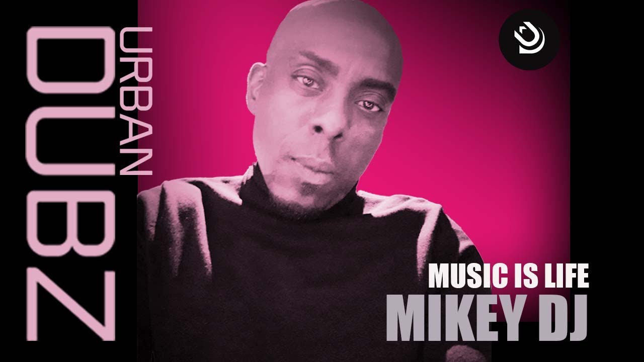 Mikey DJ - Music Is Life  (01-01-22)