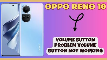 Volume button problem volume button not working Oppo Reno 10 || Solution of volume button issues