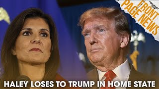 Nikki Haley Loses To Trump In Her Home State, Eric Mays Passes At Age 65