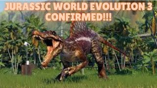 Jurassic World Evolution 3 Has Been Confirmed!!!