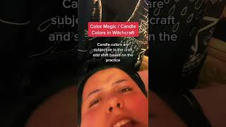 Color Magic Candle Colors in witchcraft are subjective