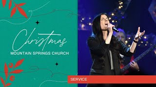 Christmas Eve at Mountain Springs Church // FULL SERVICE