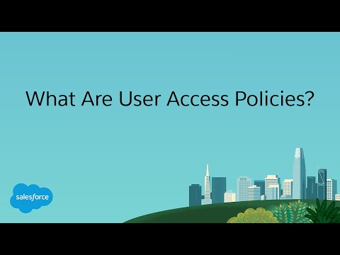 What Are User Access Policies?