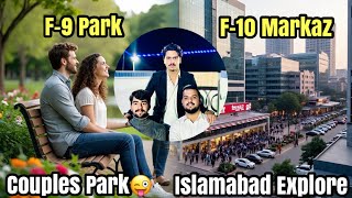 F-9 Couple Park F-10 Markaz Islamabad Exploring Islamabad Stan Shopping And Kfc Time